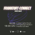 YOUTH NIGHT - Frankfurt Connect
